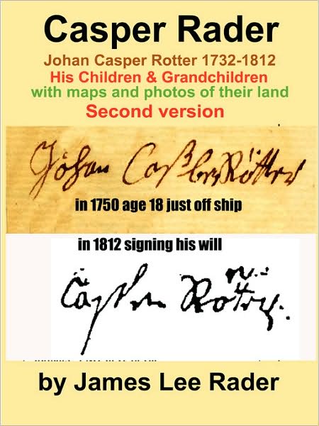 Casper Rader 1732-1812 Wythe County, Virginia