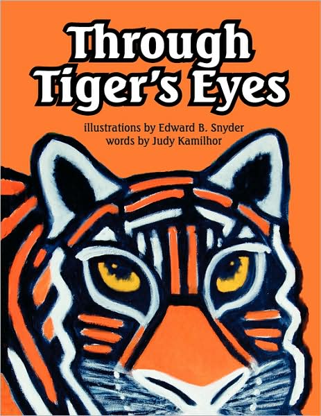 Through Tiger'S Eyes