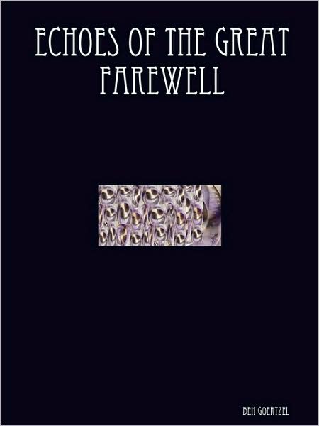 Echoes Of The Great Farewell