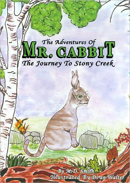 The Adventures of Mr. Cabbit: The Journey to Stony Creek