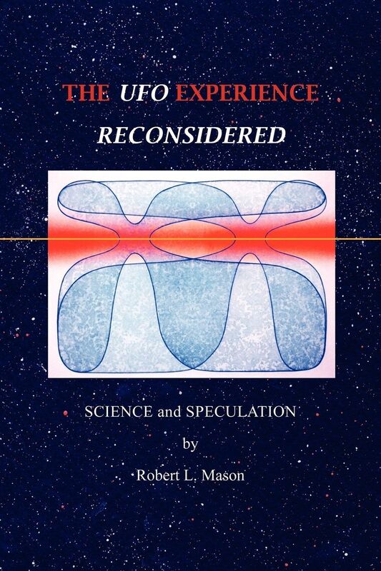 The UFO Experience Reconsidered: Science and Speculation