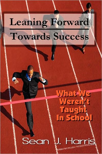 Leaning Forward Toward Success