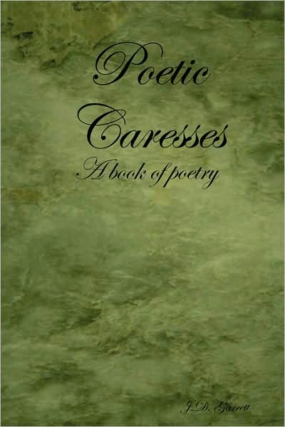 Poetic Caresses