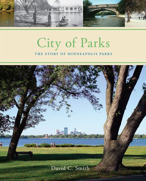 City of Parks: Story of Minneapolis Parks