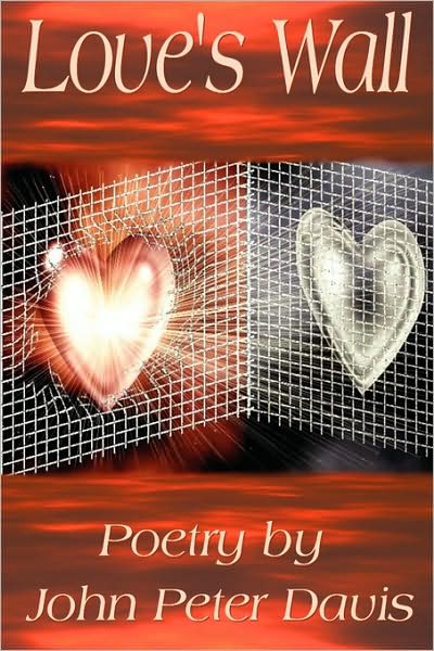 Love's Wall - Poetry
