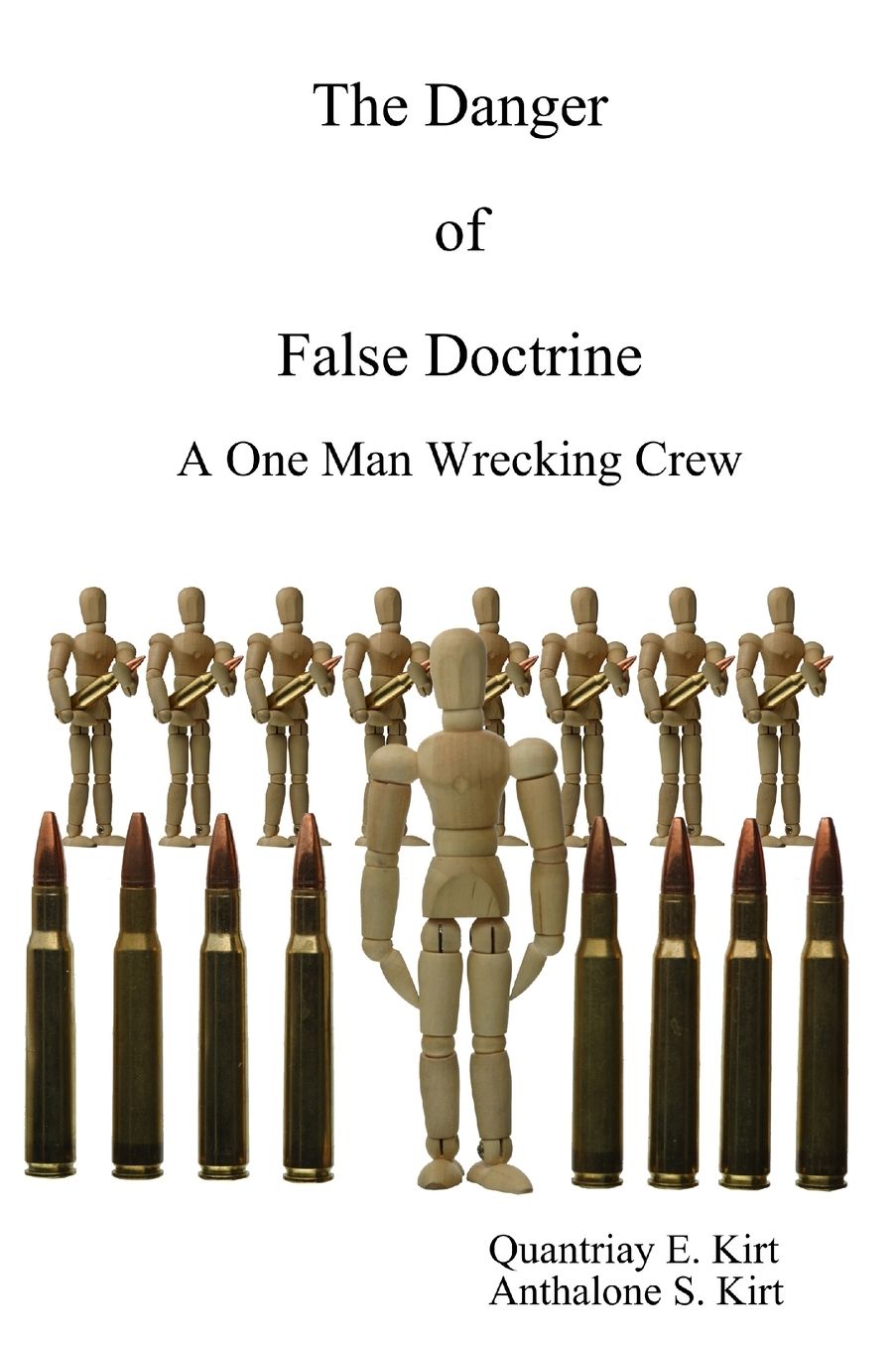 The Danger Of False Doctrine