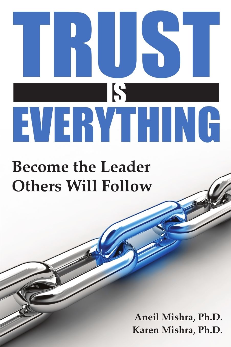 Trust Is Everything