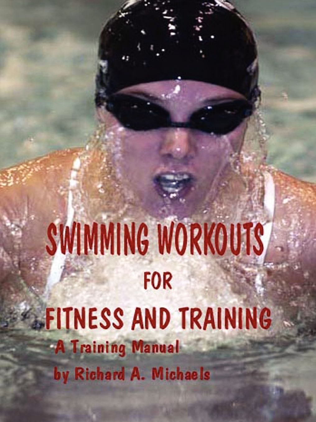 Swimming Workouts For Fitness And Training