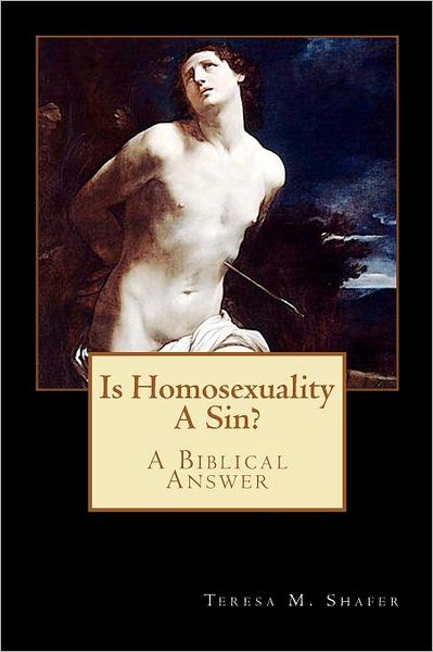 Is Homosexuality A Sin?