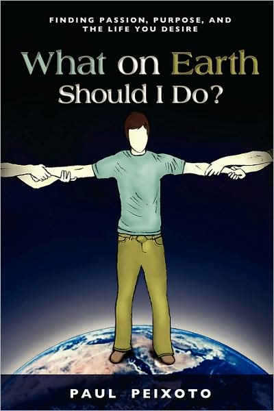What On Earth Should I Do?