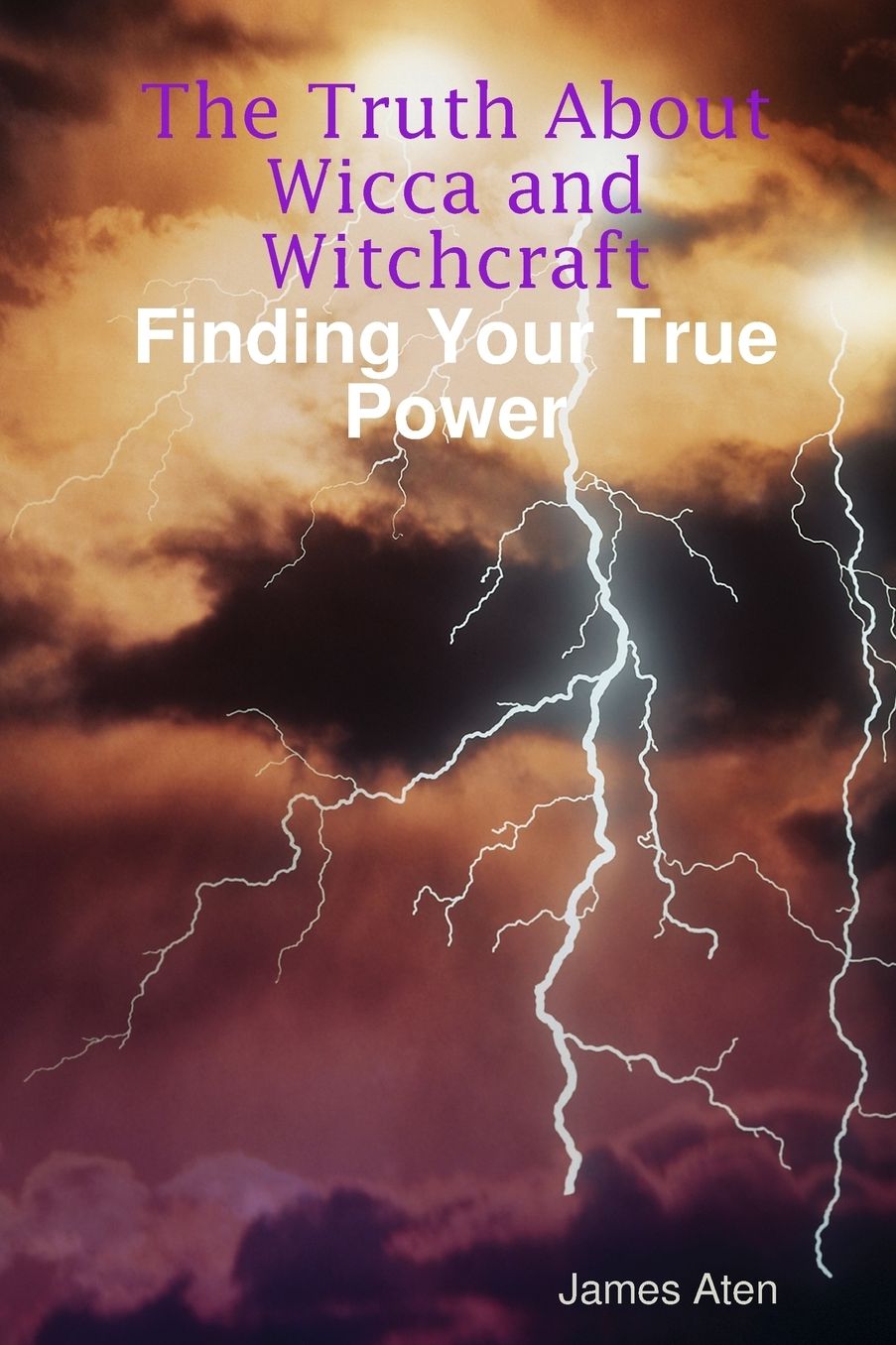 The Truth About Wicca And Witchcraft Finding Your True Power