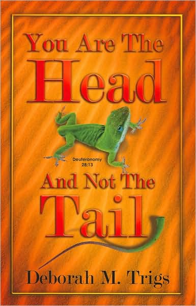 You Are the Head and Not the Tail