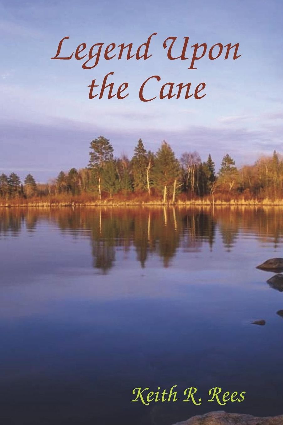 Legend Upon the Cane