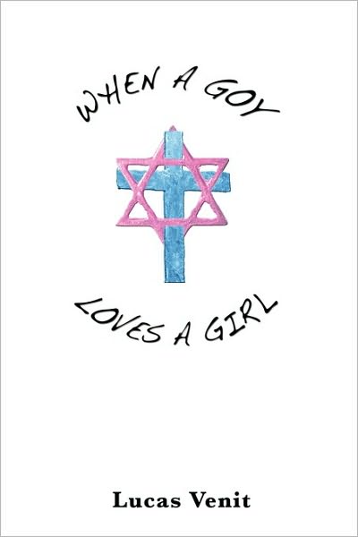 When a Goy Loves a Girl