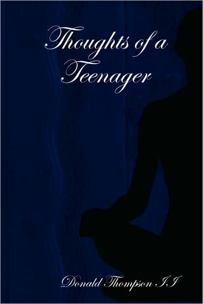 Thoughts of a Teenager
