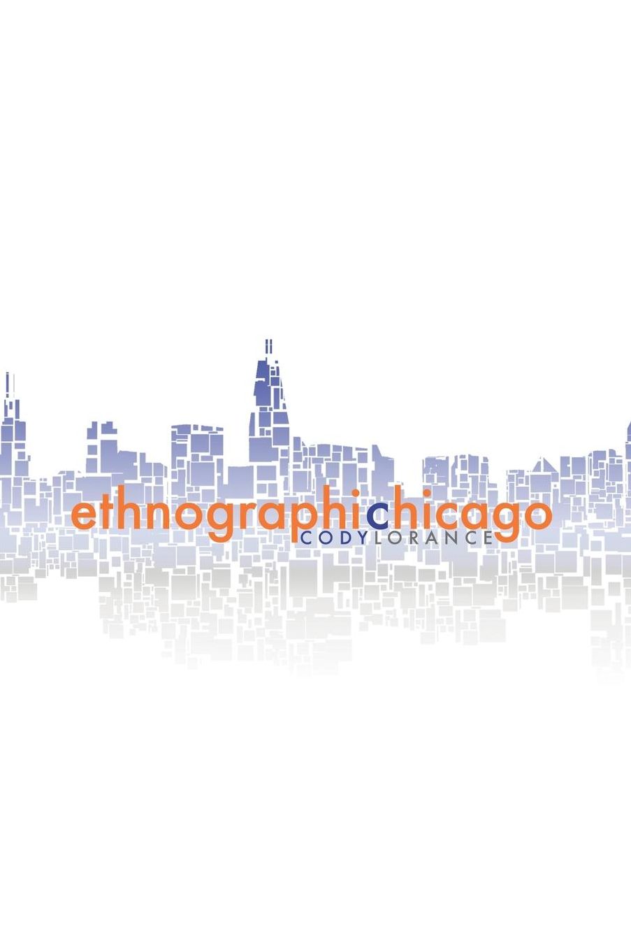 Ethnographic Chicago: Considering College Students and Ethiopian and Tamilian Immigrants Missiologically
