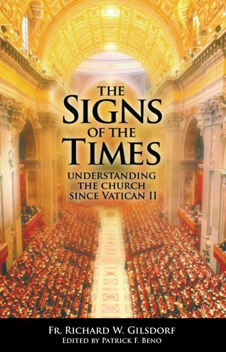 The Signs of the Times: Understanding the Church Since Vatican II