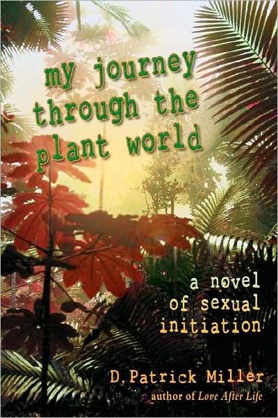 My Journey Through the Plant World