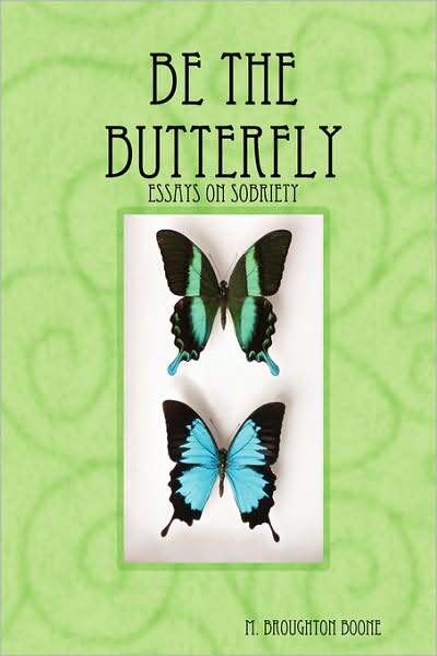 Be The Butterfly