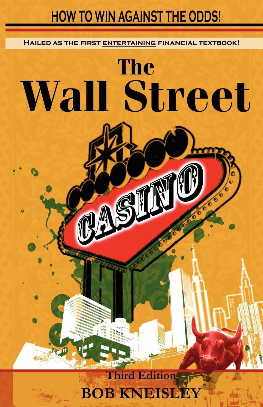 The Wall Street Casino