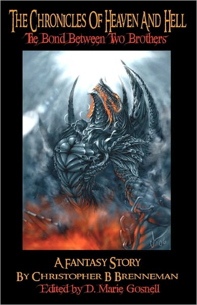 The Chronicles of Heaven and Hell: The Bond Between Two Brothers