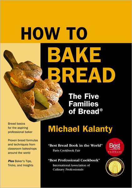 How to Bake Bread: The Five Families of Bread
