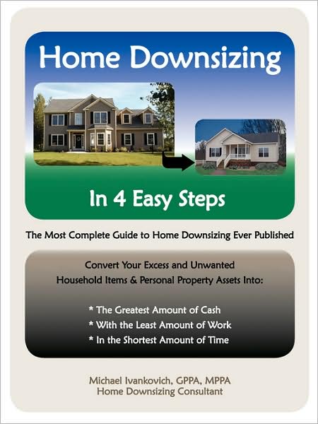 Home Downsizing In Four Easy Steps