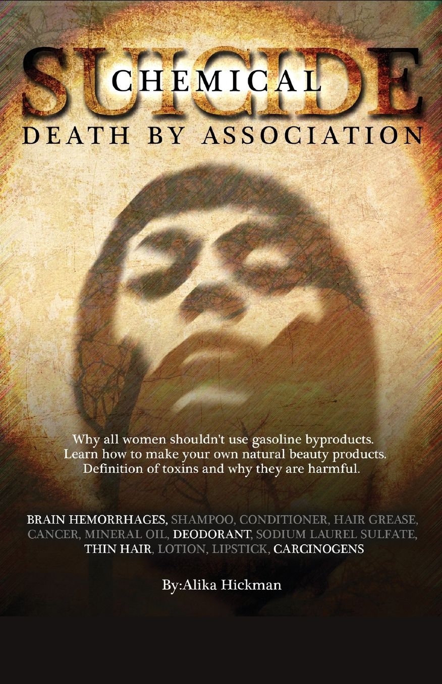 Chemical Suicide: Death by Association