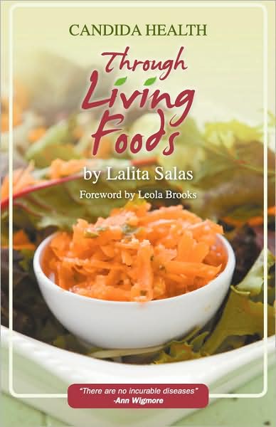 Candida Health Through Living Foods
