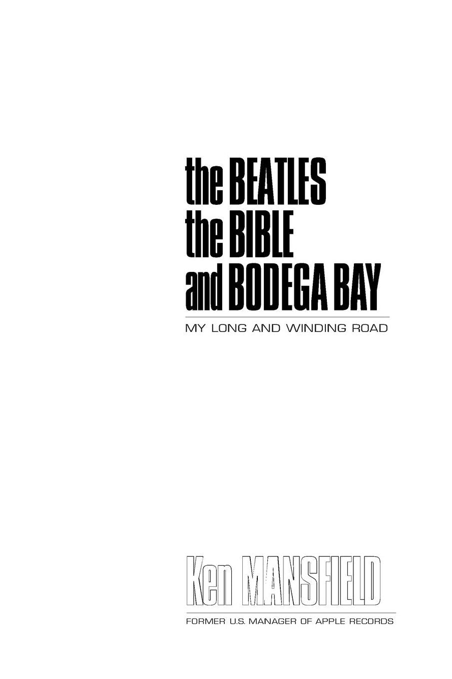 The Beatles The Bible And Bodega Bay