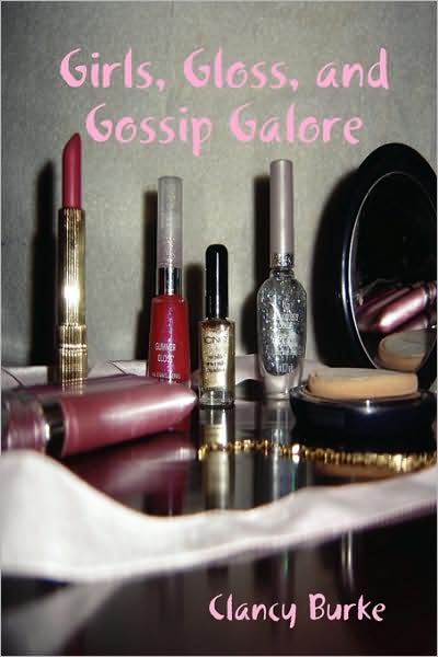 Girls, Gloss, And Gossip Galore