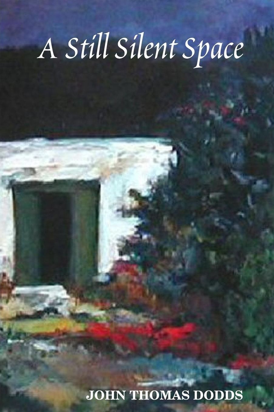 A Still Silent Space