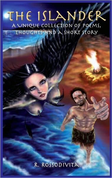 The Islander, A Unique Collection Of Poems, Thoughts And A Short Story
