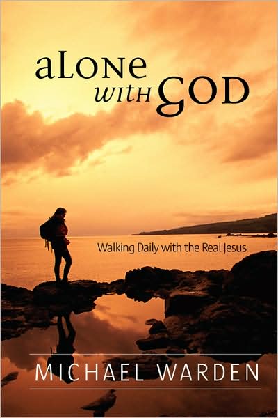 Alone with God