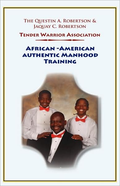 African-American Authentic Manhood Training