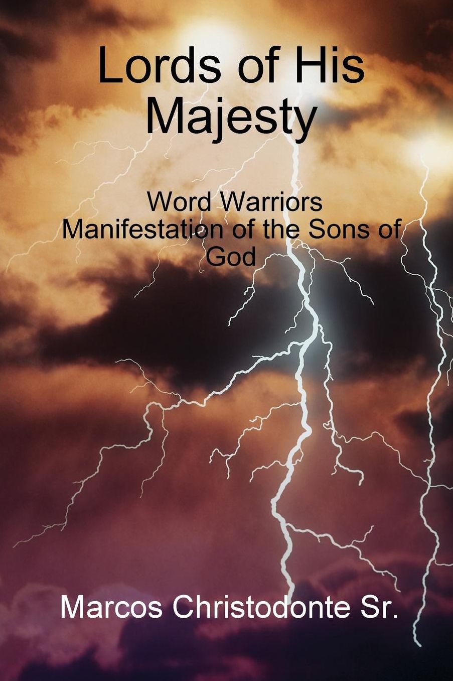 Lords Of His Majesty