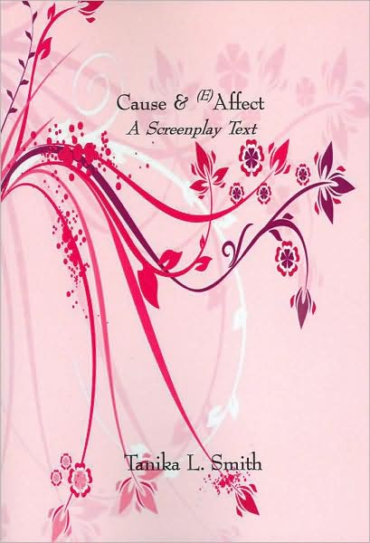 Cause And (E)Affect: A Screenplay Text