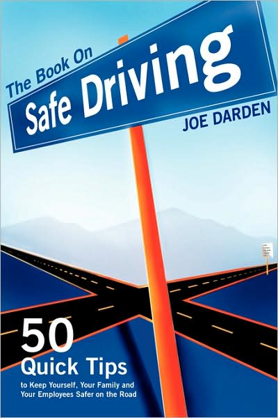 The Book On Safe Driving