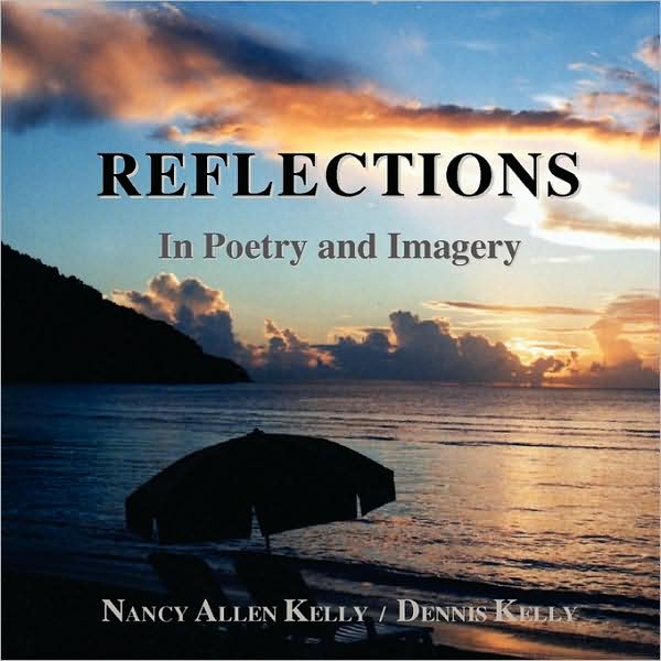 Reflections - In Poetry And Imagery