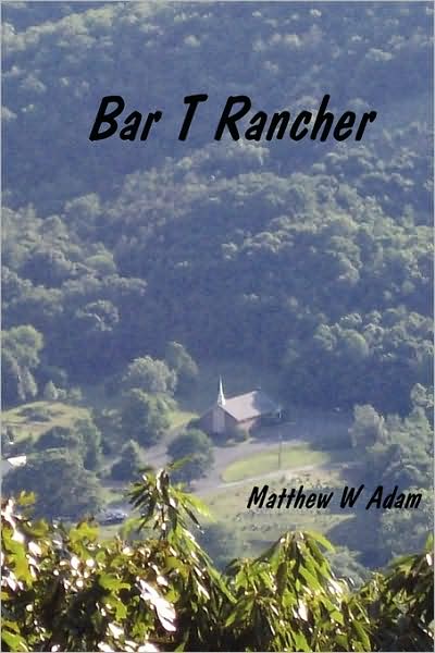 Bar T. Rancher