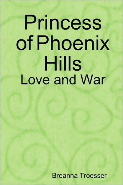 Princess Of Phoenix Hills