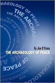 The Archaeology of Peace