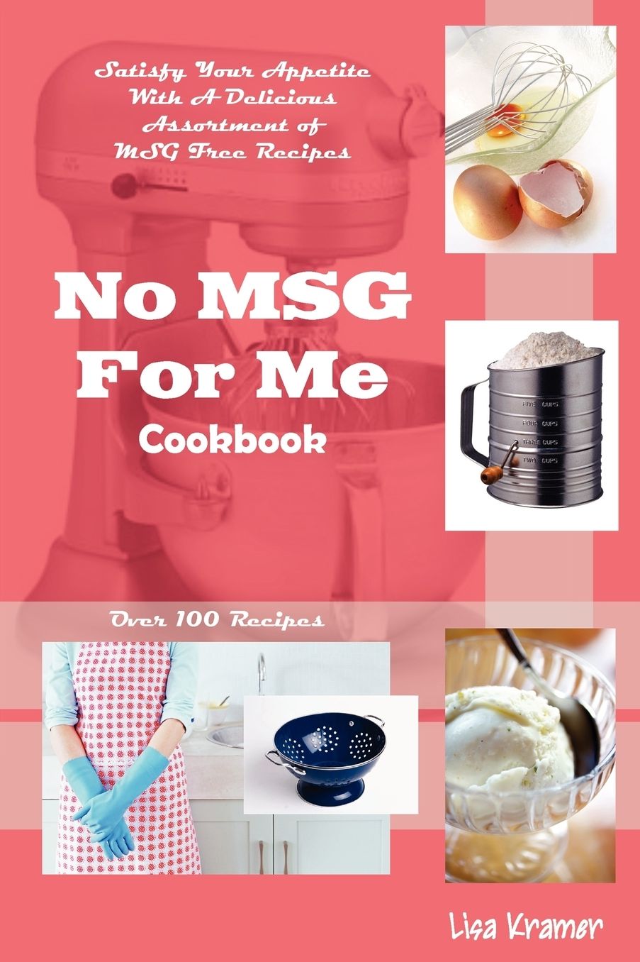 No Msg For Me Cookbook