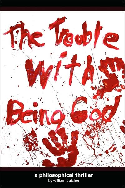 The Trouble With Being God