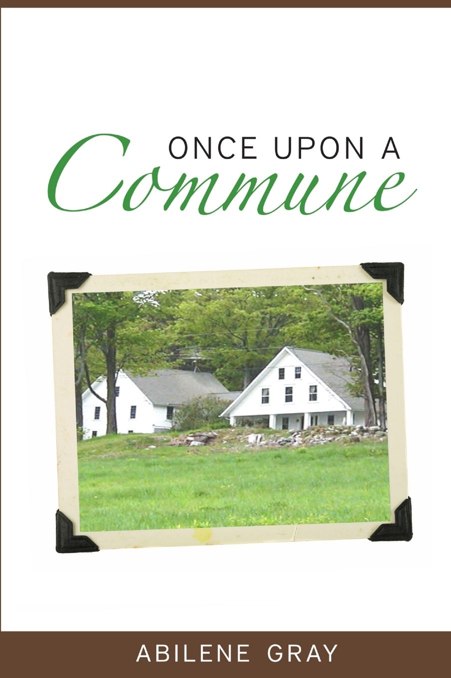 Once Upon A Commune