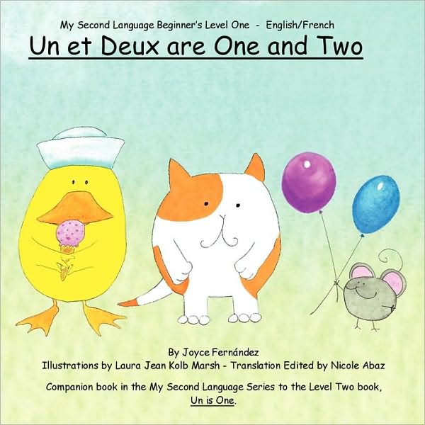 Un Et Deux Are One And Two