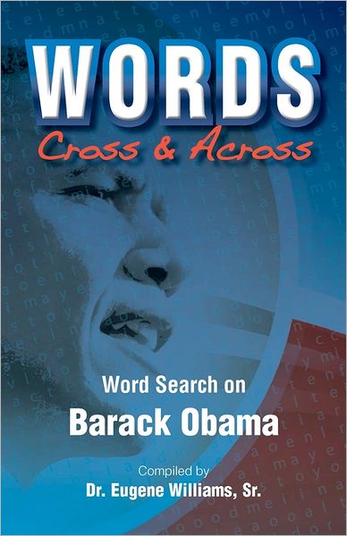 Words Cross and Across: Word Search on Barack Obama