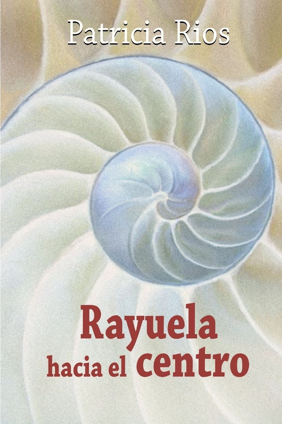 Rayuela Hacia El Centro