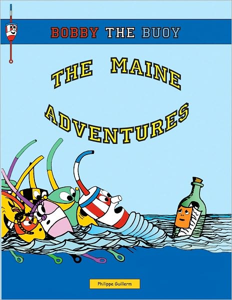 Bobby the Buoy: The Maine Adventure