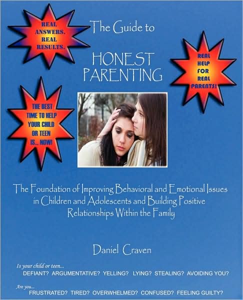 The Guide To Honest Parenting